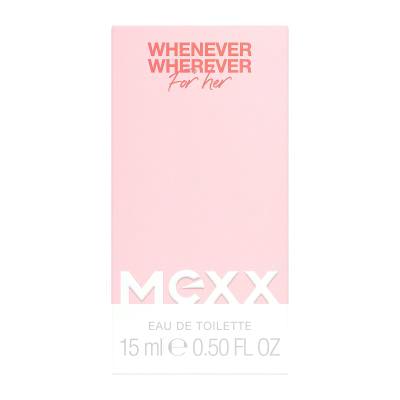 Mexx Whenever Wherever Eau de Toilette für Frauen 15 ml